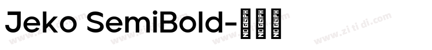 Jeko SemiBold字体转换